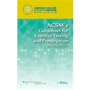 ACSM 8e Exercise Testing; ACSM 3e Personal Trainer plus Williamson Text Package 9781469802909