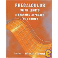Precalculus with Limits A Graphing Approach 9780618052912