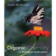 Organic Chemistry With Biological Applications 9781285842912