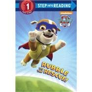 Rubble to the Rescue! (Paw Patrol) 9780553522914