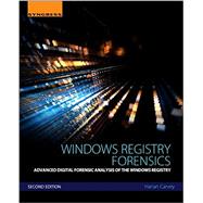 Windows Registry Forensics 9780128032916