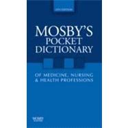Mosby's Pocket Dictionary of Medicine, Nursing & Health Professions 9780323052917