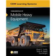 Fundamentals of Mobile Heavy Equipment 9781284112917