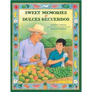 Sweet memories / Dulces recuerdos 9781933032917