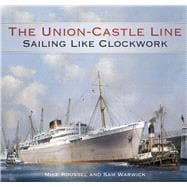 The Union-Castle Line 9780750962919
