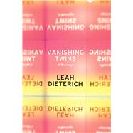 Vanishing Twins 9781593762919