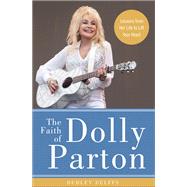 The Faith of Dolly Parton 9780310352921