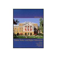 Ashe Reader: Public Policy and Higher Education 9780536002921