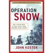 Operation Snow 9781621572923