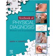 Textbook of Physical Diagnosis 9780323672924
