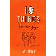 10 Things For Teen Guys 9781433682926