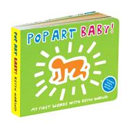 Keith Haring Pop Art Baby! 9780735342927