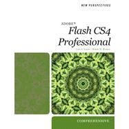 New Perspectives on Adobe Flash CS4 Professional: Comprehensive, 1st Edition