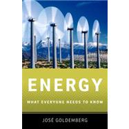 Energy What Everyone Needs to Know® 9780199812929