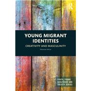 Young Migrant Identities 9780367352929