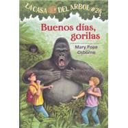 Buenos dias, gorilas / Good Morning, Gorillas 9781933032931