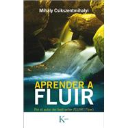 Aprender a fluir