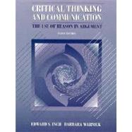 Critical Thinking in Communication : The Use of Reason in Argument