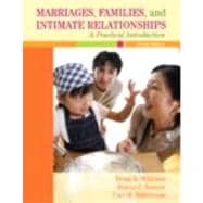 Marriages, Familiesd Intimate Relationships : A Practical Introduction Value Package (includes RELATE and READY User's Guide) 9780205652938