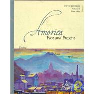 America Past and Present: From 1865
