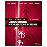 Core Concepts of Accounting Information Systems 9781118742938