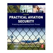 Practical Aviation Security 9780128042939