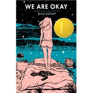 We Are Okay 9780142422939