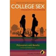 College Sex - Philosophy for Everyone Philosophers With Benefits 9781444332940