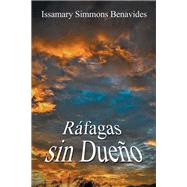 Ráfagas Sin Dueño 9781796022940