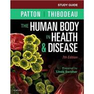 The Human Body in Health & Disease 9780323402941