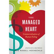 The Managed Heart 9780520272941