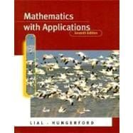 Mathematics With Applications: In the Management, Natural, and Social Sciences 9780321022943
