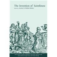 The Invention of Saintliness 9780415862943