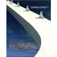Physics for Scientists and Engineers, Chapters 1-39 9780495112945