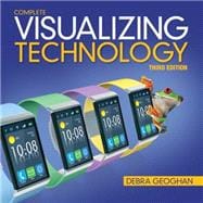 Visualizing Technology Complete 9780133802948