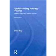 Understanding Housing Finance: Meeting Needs and Making Choices 9780415432948