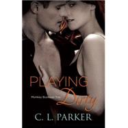 Playing Dirty 9781101882948