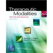 Therapeutic Modalities The Art and Science 9781451102949