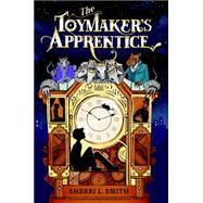 The Toymaker's Apprentice 9780399252952