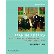 Framing America 9780500292952