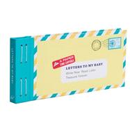 Letters to My Baby 9781452132952