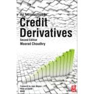 An Introduction to Credit Derivatives 9780080982953