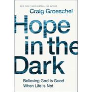 Hope in the Dark 9780310342953