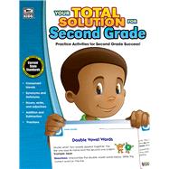 Your Total Solution for Second Grade 9781483812953