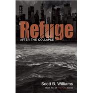 Refuge After the Collapse Book Two of The Pulse Series 9781612432953