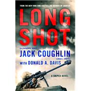 Long Shot A Sniper Novel 9781250072955