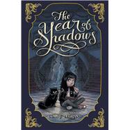 The Year of Shadows 9781442442955
