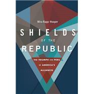 Shields of the Republic 9780674982956