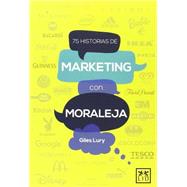 75 historias de Marketing con moraleja 9788483562956