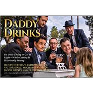 Daddy Drinks